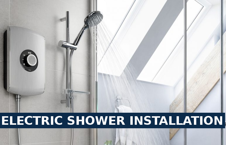 Electric shower installation Westcombe Park